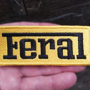 Feral Trucker Drifter Wanderer Wild Hiker Gift Backpacker Traveler Travel Gift Camping Hippie Shirt Patch 10cm / 4 inch Iron On on Hook Back