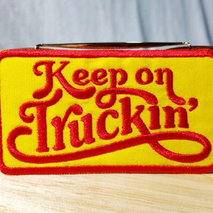 Gift for Him Vintage Style 70&#39;s Patch Patches &quot;Keep on Truckin&quot; Big Rig Trucker Gift Truck 10cm / 4 inch Applique Iron On or Hook Back