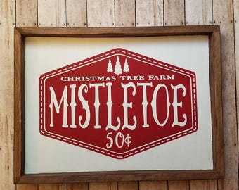 Mistletoe Christmas Tree Farm Wood Sign