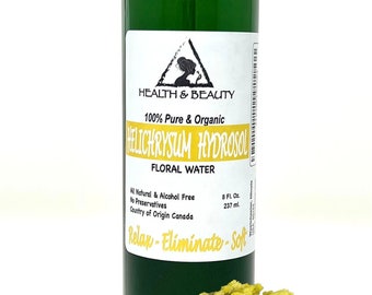 8 oz HELICHRYSUM HYDROSOL ORGANIC Floral Water  Pure Natural