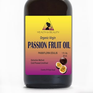 1 oz PASSION FRUIT / MARACUJA  Oil Unrefined Organic Cold Pressed Glass Bottle