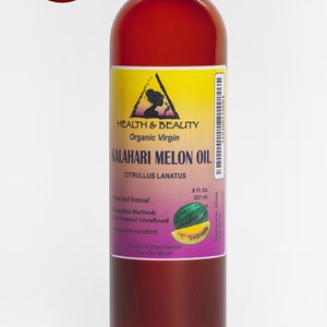 8 oz KALAHARI MELON SEED Oil Unrefined Organic Virgin Raw Cold Pressed Pure