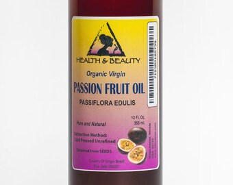 24 oz PASSION FRUIT / MARACUJA  Oil Unrefined Organic Cold Pressed Pure