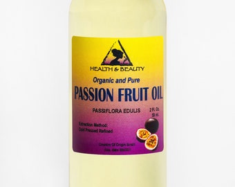 2 oz PASSION FRUIT / MARACUJA  Oil Refined Organic Cold Pressed Fresh 100% Pure