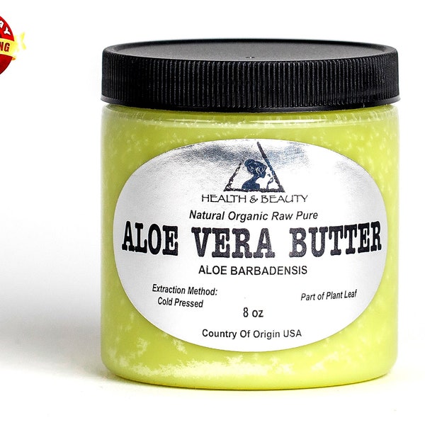 8 oz ALOE VERA BUTTER Organic Cold Pressed Fresh Natural Raw Grade A Prime Pure