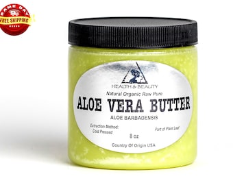 8 oz ALOE VERA BUTTER Organic Cold Pressed Fresh Natural Raw Grade A Prime Pure