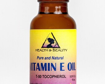 Tocopherol T-50 Vitamin E Oil By H&B Oils Center - 0.5 Oz, Anti-Aging, All Natural