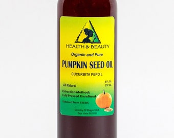 8 oz PUMPKIN SEED Oil UNREFINED Organic Carrier Cold Pressed Virgin Raw Pure