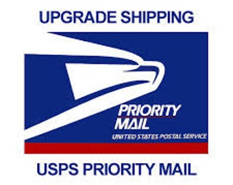 Rush Order and Upgrade Shipping to Priority Mail Estimated Delivery Time of 2 to 3 Business Days ONLY  USA ORDERS