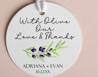 Wedding Favor Tags: Olive Our Love, Personalized 2" or 1.5" Round Size