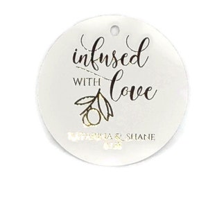 2"  Infused with Love, Gold Foil Tags, Wedding Favor Tags, Olive Oil Wedding Favor Tags, Gold Foil Wedding Tags, Blush Black Navy Cream ++