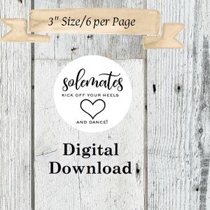 DIGITAL DOWNLOAD-Print At Home-Solemates-Kick Off Your Heels & Dance-Flip Flop Favor Tags-3&quot; Size-Prints 6/Sheet