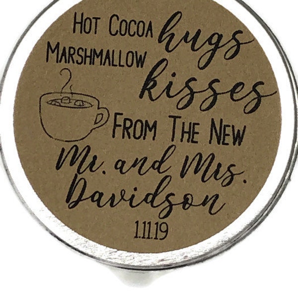 2" Personalized Round Rustic Kraft Brown  Peel Stick Stickers Hot Cocoa Hugs Marshmallow Kisses Mr Mrs Hot Chocolate Wedding Favor Labels