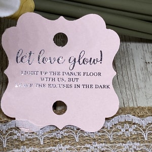 Various Colors-Glow Stick Favor Tags, Let Love Glow, Wedding Favor Tags, Wedding Tags, Wedding Gift Tags, Gold Foil Tags, Wedding Glow Stick