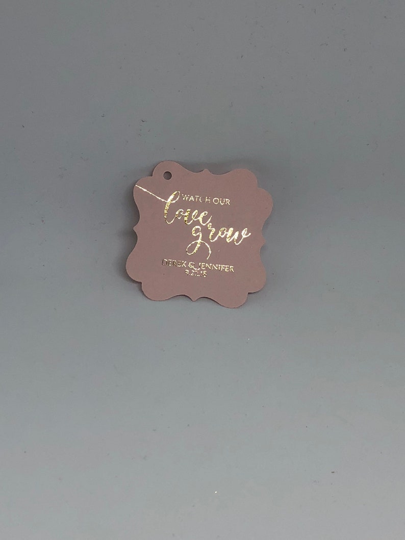 2 Watch Love Grow, Gold Foil Tags, Wedding Favor Tags, Wedding Tags, Succulent Favor Tags, Wild Flower Seed Favor Tags image 3