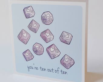 Geeky Romance Card, D10 10 out of 10 Design, sweet nerdy valentine card, tabletop rpg world of darkness