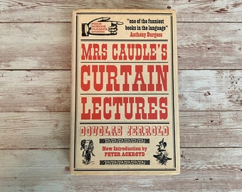 2000/1845 Mrs. Caudle&#39;s Curtain Lectures by Douglas Jerrold Hardcover