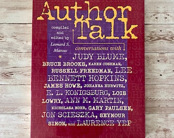 2000 Copyright - Author Talk - Compiled and edited by Leonard S Marcus