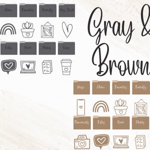 May include: Two sets of digital planner folder icons in grey and brown. The top row of each set includes the words "Thiso", "Home", "Favorites", "Family", and "My Stuff". The second row includes icons for a phone, rainbow, potted plant, picture frame, and heart. The third row includes icons for a camera, speech bubble with a heart, laptop, checklist, and coffee cup. The text "Gray & Brown" appears in between the two sets of icons.