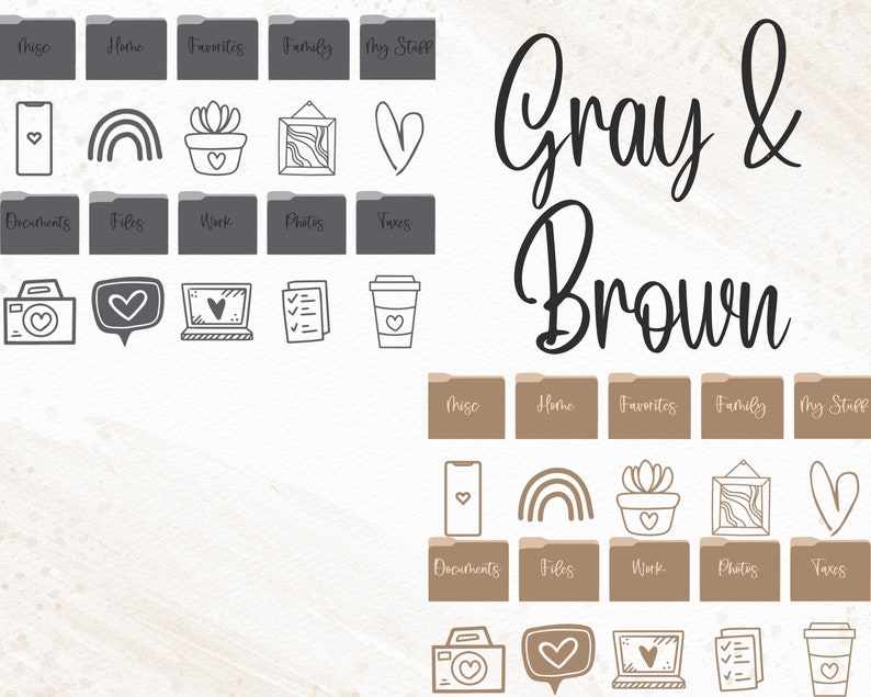 May include: Two sets of digital planner folder icons in grey and brown. The top row of each set includes the words "Thiso", "Home", "Favorites", "Family", and "My Stuff". The second row includes icons for a phone, rainbow, potted plant, picture frame, and heart. The third row includes icons for a camera, speech bubble with a heart, laptop, checklist, and coffee cup. The text "Gray & Brown" appears in between the two sets of icons.
