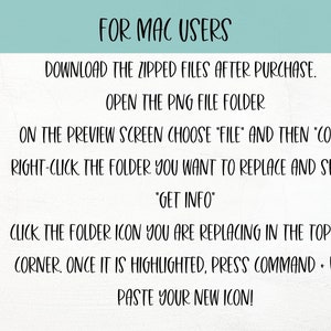 Puede incluir: Instrucciones para usuarios de Mac sobre c&oacute;mo reemplazar un icono de carpeta. Los pasos incluyen descargar archivos comprimidos, abrir la carpeta de archivos PNG, copiar el nuevo icono, hacer clic con el bot&oacute;n derecho en la carpeta que se va a reemplazar, seleccionar "Obtener informaci&oacute;n", hacer clic en el icono de la carpeta y pegar el nuevo icono.