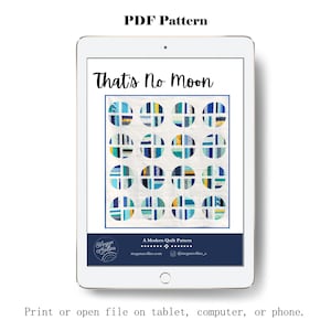 PDF That's No Moon Quilt Pattern by Megan Collins // Modern Curves Quilt// Scrappy Quilt Pattern image 10