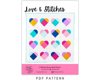Love & Stitches Quilt Pattern, Modern Heart Design (PDF Pattern)