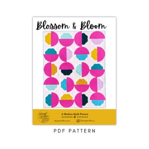 PDF Blossom and Bloom Quilt Pattern Download, Modern Curves Quilt, Fat Quarter Pattern, Layer Cake, Baby Quilt, Throw, Twin, Queen, King