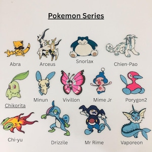 May include: A selection of embroidered Pokemon character patches, such as Abra, Arceus, Snorlax, Chien-Pao, Chikorita, Minun, Vivillon, Mime Jr, Porygon2, Chi-yu, Drizzile, Mr Rime, and Vaporeon. The image includes the text "Pokemon Series" at the top.