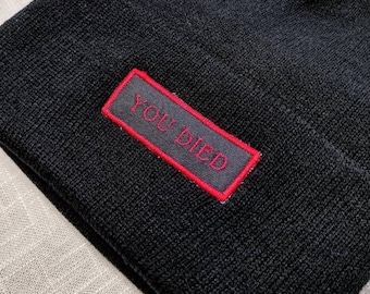 You Died, embroidered beanie