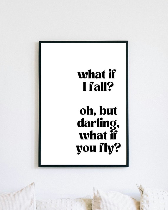What If I Fall What If You Fly Printable Art, Minimalistic Art Print, Inspirational Quote, Digital Wall Art, Empowering Art