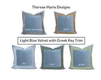 Light Blue Square Velvet Pillow Cover with Greek Key - SELECT TRIM COLOR