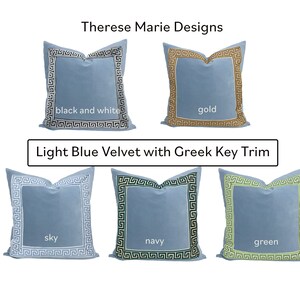 Light Blue Velvet Square Pillow Cover with Two-Inch Greek Key Trim SELECT TRIM COLOR image 2