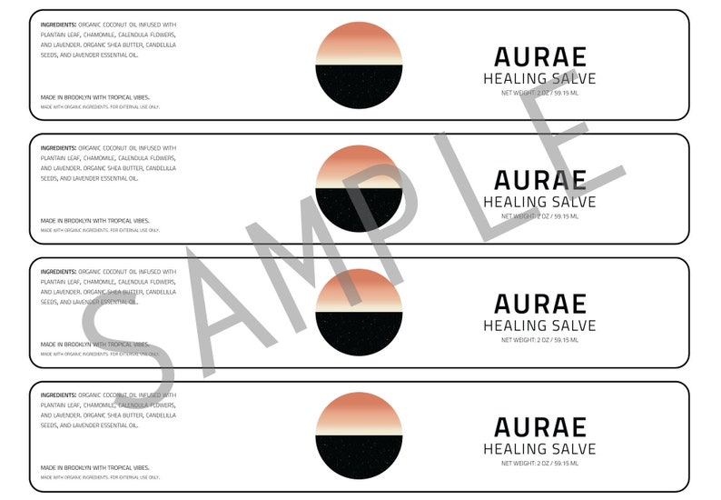 May include: Four labels for a healing salve product. Each label features a black and white circle with a peach and white gradient on top. The text on the label reads "AURAE HEALING SALVE" with the net weight listed as 2 oz / 59 ml. The ingredients are listed as organic coconut oil infused with plantain leaf, chamomile, calendula flowers, and lavender. Organic shea butter, candelilla seeds, and lavender essential oil. Made in Brooklyn with tropical vibes.