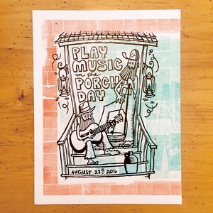 Play Music on the Porch Day 2016! 3 Color, Hand Carved, Hand Printed, Linocut Relief Print.