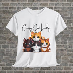Crazy Cat Lady T-Shirt: Heavy Cotton Tee, Cat Lover Gift