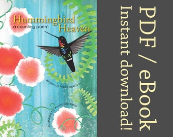 Hummingbird Heaven: a counting poem - DIGITAL DOWNLOAD VERSION