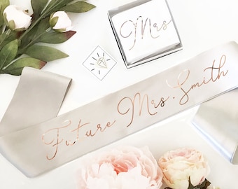 Bride Sash Rose Gold Silver - you choose - Custom Bride Sash Future Mrs Sash for Bride to Be Gift Bridal Shower Sash (EB3172CT)