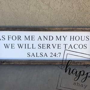 As For Me And My House We Will Serve Tacos Wood Sign