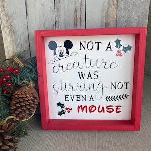 Mickey Mouse Not A Creature Was Stirring Wood Sign