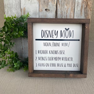 Disney Mom Wood Sign