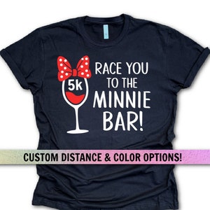 Race You To The Minnie Bar Running Shirt, Magical Race Weekend Shirt, Minnie Running Shirt, Wine and Dine