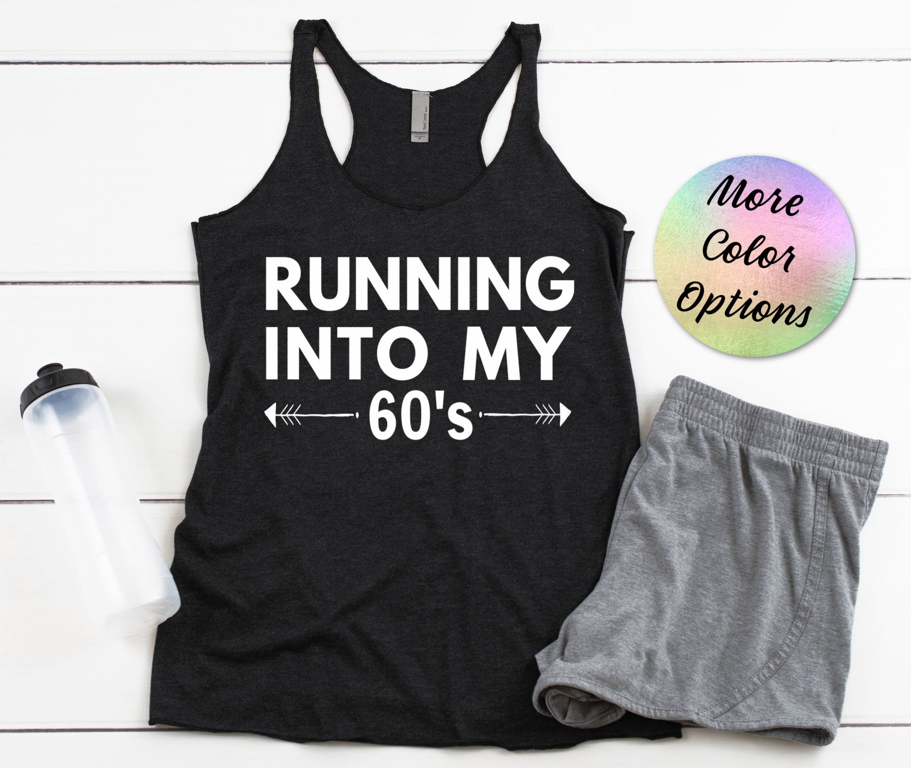 60th Birthday Running Tank, Motivational Tri-Blend Racerback, Gift for Runner