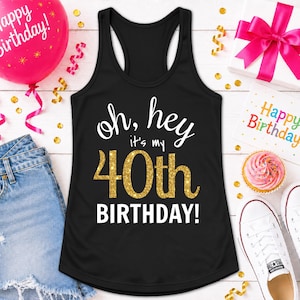 Glitter 40th Birthday Tank, Sparkling 40's Design, 40s Bday Top, Fortieth Celebration Shirt, Forties Era