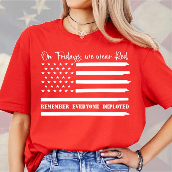 RED Friday Flag Shirt: Support Our Troops - Military Mom
