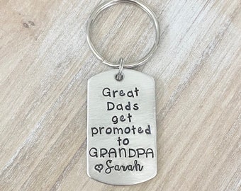 Great Dads Get Promoted to Grandpa Keychain Gift for New Dad Grandpa Keychain Handstamped Keychain Custom Keychain Dad Keychain Fathers Day