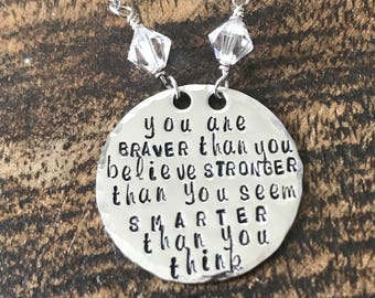 Never give up Necklace Hope Necklace Graduation Gift Gift for friends You are braver than you believe Gift for her Anniversary gift