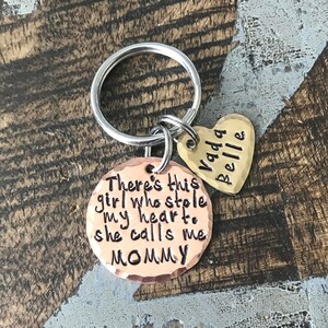 FREE SHIP USA Mom keychain, mothers day, mom gift Theres this girl who stole my heart she calls me Mom gift for mom dad gift, fathers day image 1