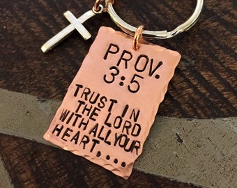 Proverbs 3:5 Keychain Trust in the Lord With all your Heart Christian Keychain Copper Keychain Handstamped Keychain Christening Gift