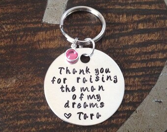 Father of the Bride Keychain Mother of the Groom Keychain Thank you for Raising the Man of my Dreams Handstamped Keychain Gift for Dad